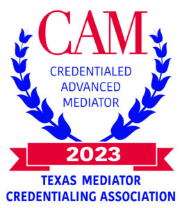 Sylvia Mayer is a Credentialed Advanced Mediator with the Texas Mediator Credentialing Association.