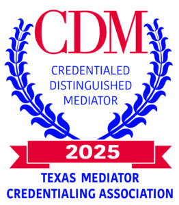 Sylvia Mayer is a Credentialed Advanced Mediator with the Texas Mediator Credentialing Association.